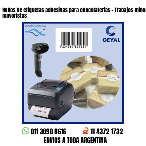 Rollos de etiquetas adhesivas para chocolaterías – Trabajos minoristas y mayoristas