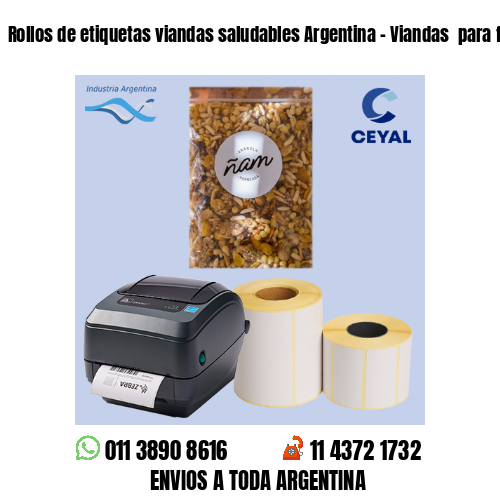 Rollos de etiquetas viandas saludables Argentina – Viandas  para freezer