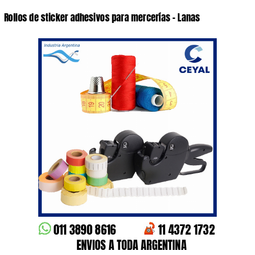 Rollos de sticker adhesivos para mercerías – Lanas
