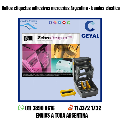 Rollos etiquetas adhesivas mercerías Argentina – bandas elasticas