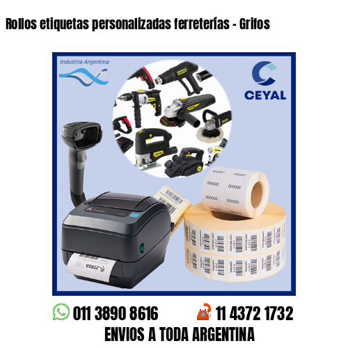 Rollos etiquetas personalizadas ferreterías – Grifos