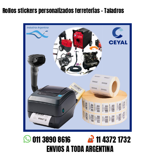 Rollos stickers personalizados ferreterías – Taladros