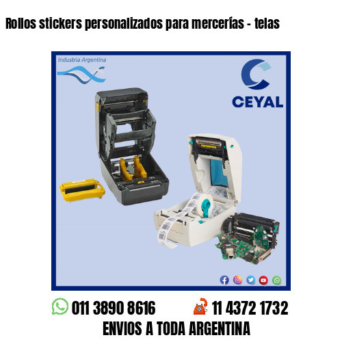 Rollos stickers personalizados para mercerías – telas