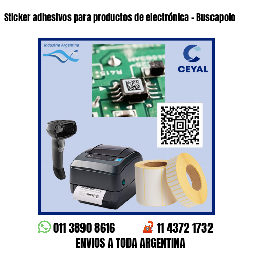 Sticker adhesivos para productos de electrónica – Buscapolo