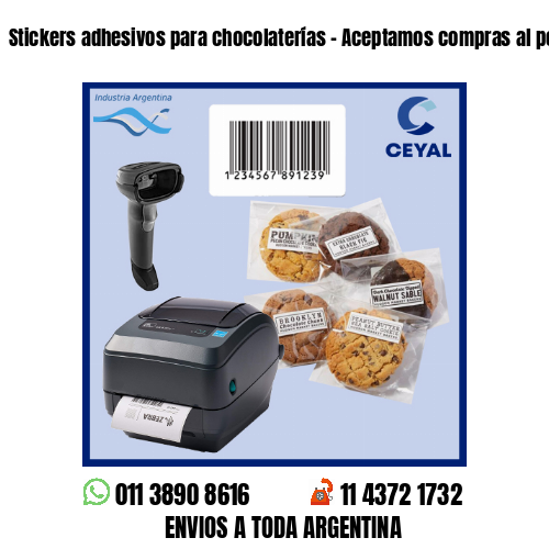 Stickers adhesivos para chocolaterías – Aceptamos compras al por menor y mayor