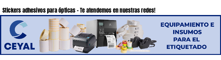 Stickers adhesivos para ópticas - Te atendemos en nuestras redes!