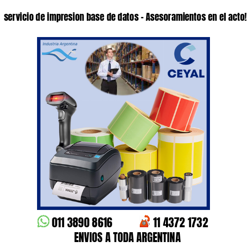 servicio de impresion base de datos – Asesoramientos en el acto!
