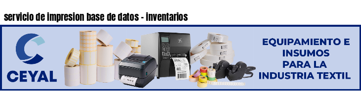 servicio de impresion base de datos - inventarios
