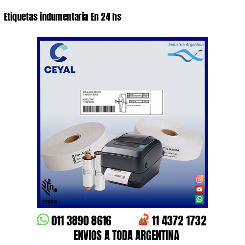 Etiquetas indumentaria En 24 hs