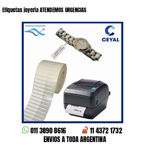 Etiquetas joyeria ATENDEMOS URGENCIAS