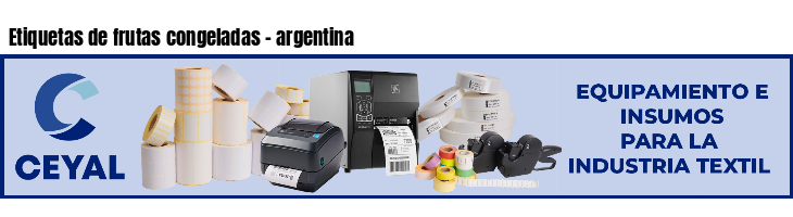 Etiquetas de frutas congeladas - argentina