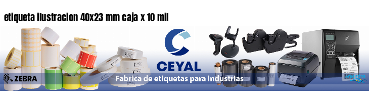 etiqueta ilustracion 40x23 mm caja x 10 mil