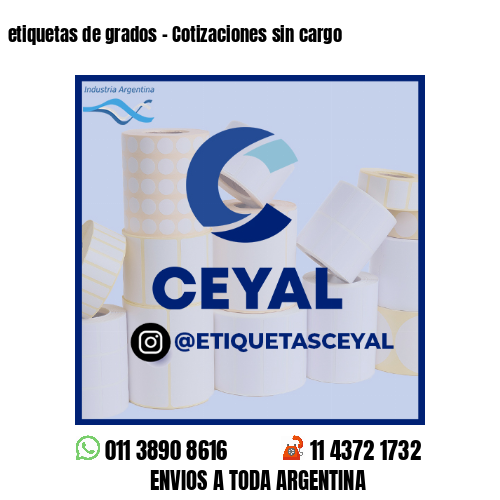 etiquetas de grados - Cotizaciones sin cargo