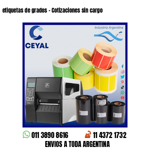 etiquetas de grados – Cotizaciones sin cargo