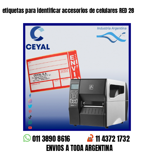 etiquetas para identificar accesorios de celulares RED 28