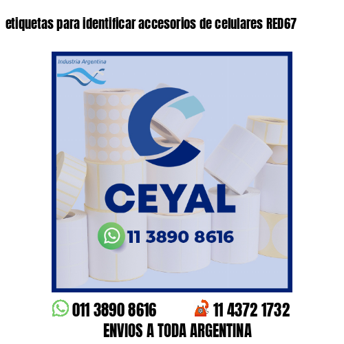 etiquetas para identificar accesorios de celulares RED67