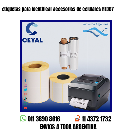 etiquetas para identificar accesorios de celulares RED67