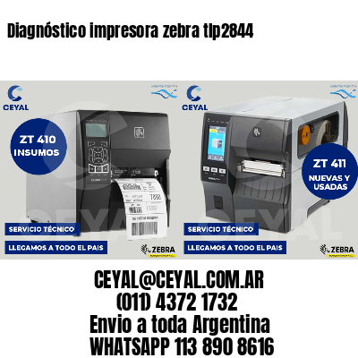 Diagnóstico impresora zebra tlp2844