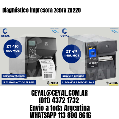 Diagnóstico impresora zebra zd220