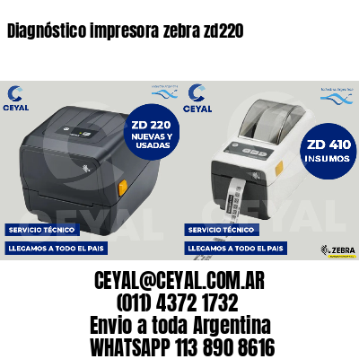 Diagnóstico impresora zebra zd220