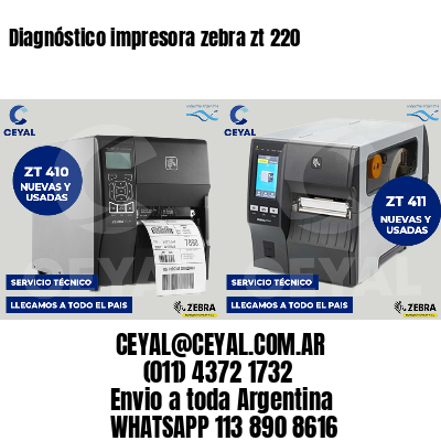 Diagnóstico impresora zebra zt 220