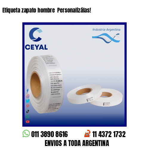 Etiqueta zapato hombre  Personalizálas!