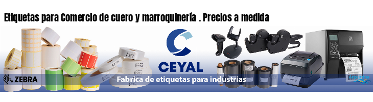 Etiquetas para Comercio de cuero y marroquinería . Precios a medida