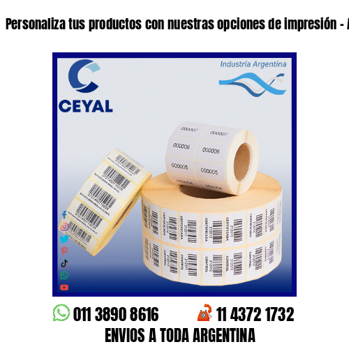 Personaliza tus productos con nuestras opciones de impresión – Argentina
