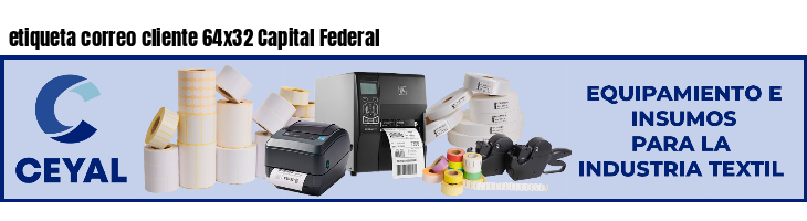 etiqueta correo cliente 64x32 Capital Federal