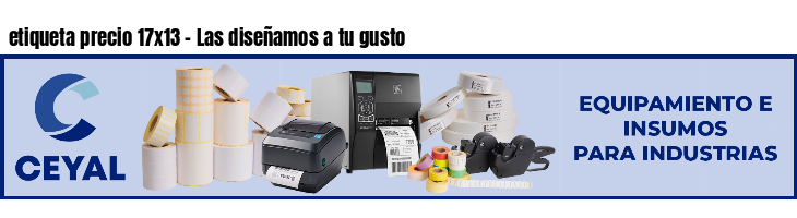 etiqueta precio 17x13 - Las diseñamos a tu gusto