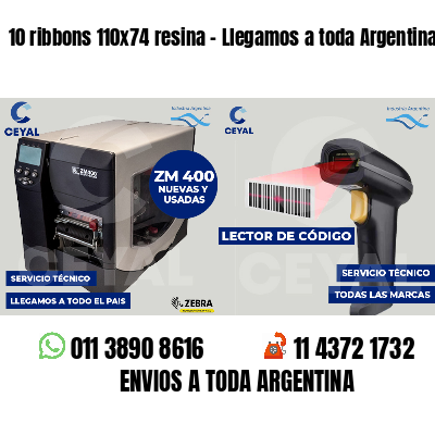10 ribbons 110x74 resina - Llegamos a toda Argentina