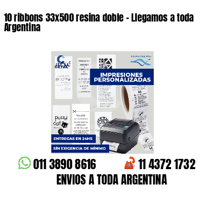 10 ribbons 33x500 resina doble - Llegamos a toda Argentina