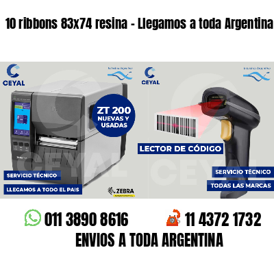 10 ribbons 83x74 resina - Llegamos a toda Argentina