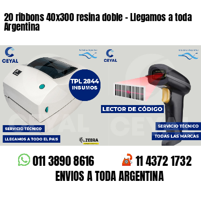 20 ribbons 40x300 resina doble - Llegamos a toda Argentina