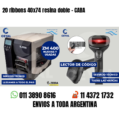 20 ribbons 40x74 resina doble - CABA