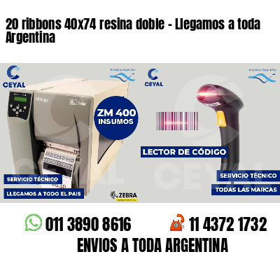 20 ribbons 40x74 resina doble - Llegamos a toda Argentina