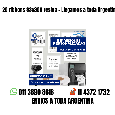20 ribbons 83x300 resina - Llegamos a toda Argentina