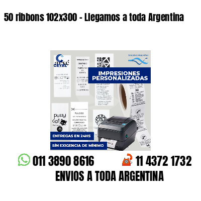50 ribbons 102x300 - Llegamos a toda Argentina