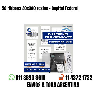 50 ribbons 40x300 resina - Capital Federal