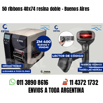 50 ribbons 40x74 resina doble - Buenos Aires