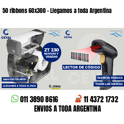 50 ribbons 60x300 - Llegamos a toda Argentina