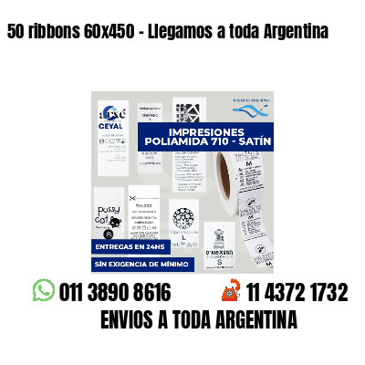 50 ribbons 60x450 - Llegamos a toda Argentina