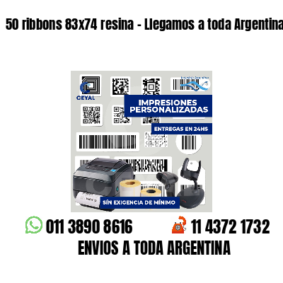 50 ribbons 83x74 resina - Llegamos a toda Argentina