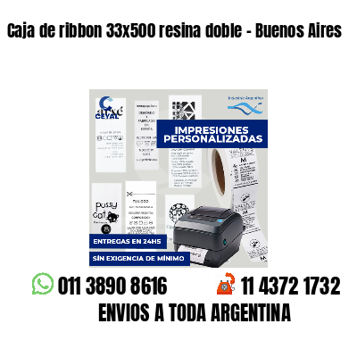 Caja de ribbon 33x500 resina doble - Buenos Aires
