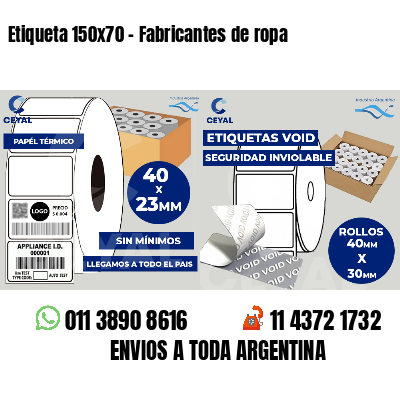 Etiqueta 150x70 - Fabricantes de ropa