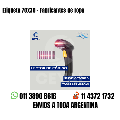 Etiqueta 70x30 - Fabricantes de ropa 