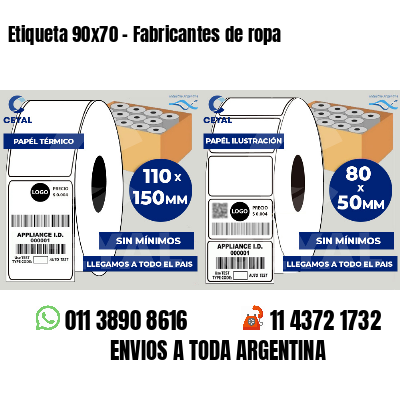 Etiqueta 90x70 - Fabricantes de ropa 