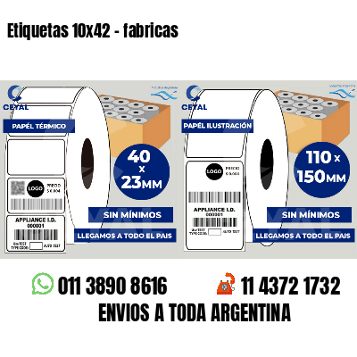 Etiquetas 10x42 - fabricas