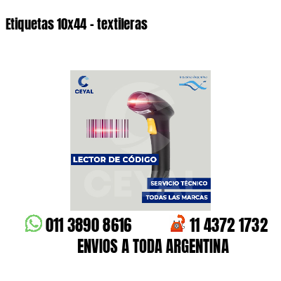Etiquetas 10x44 - textileras