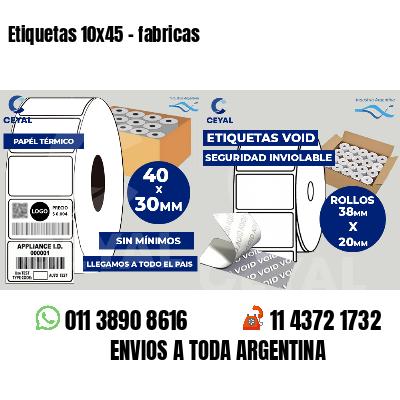 Etiquetas 10x45 - fabricas